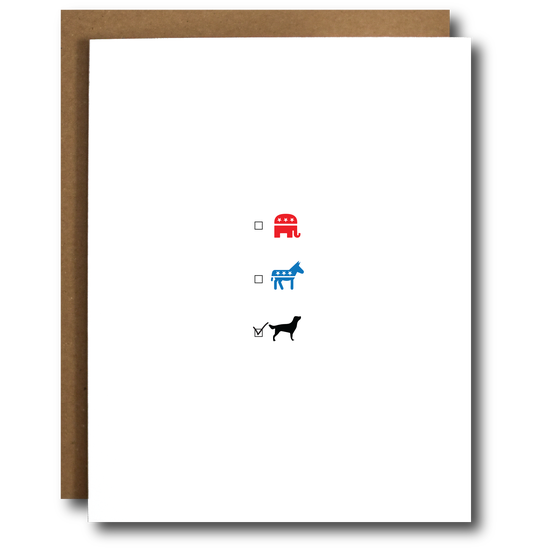 The Card Bureau Greeting Cards Dog Over Politics Card