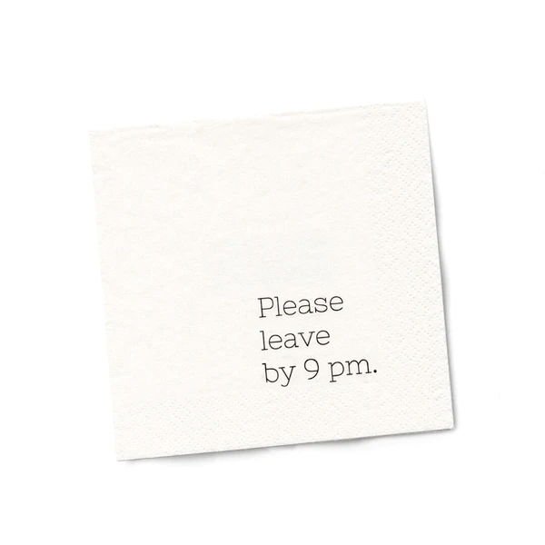 Twisted Wares Kitchen & Table Please Leave by 9pm Snarky Napkins