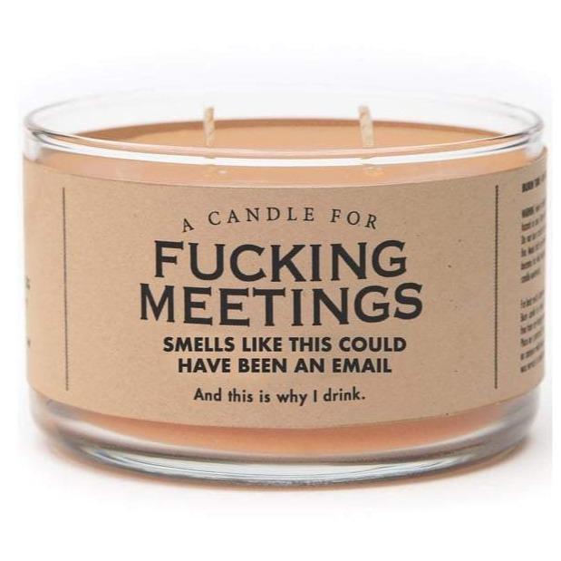 Whiskey River Soap Co. Home Decor Candle for F-cking Meetings