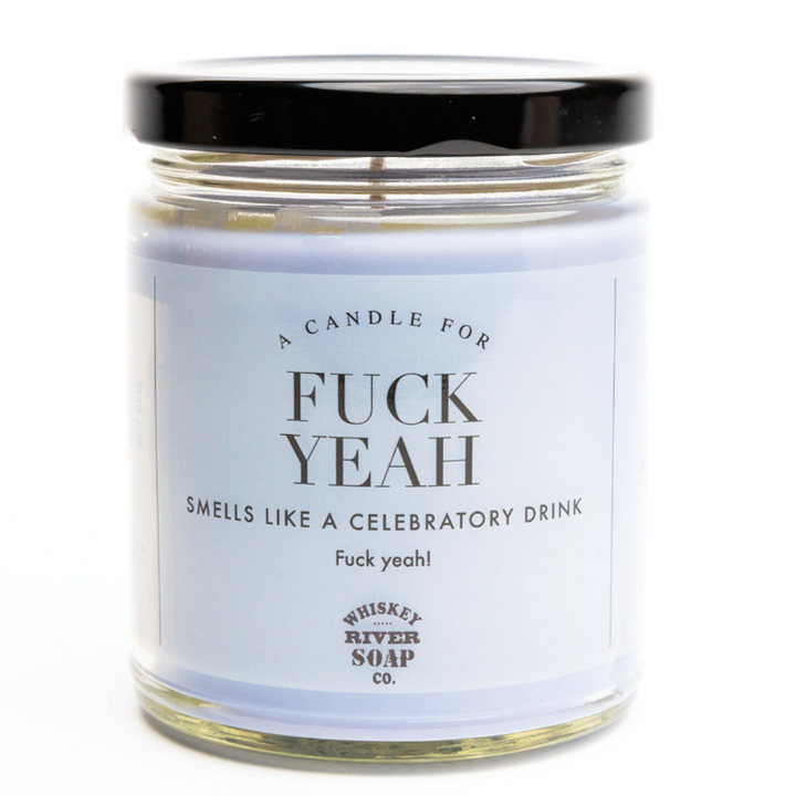 Whiskey River Soap Co. Home Decor Fuck Yeah Candle