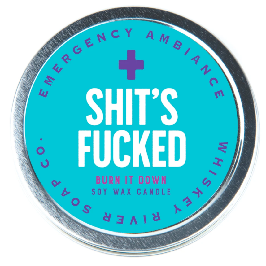 Whiskey River Soap Co. Home Decor Shit's F-cked Emergency Ambiance Candle